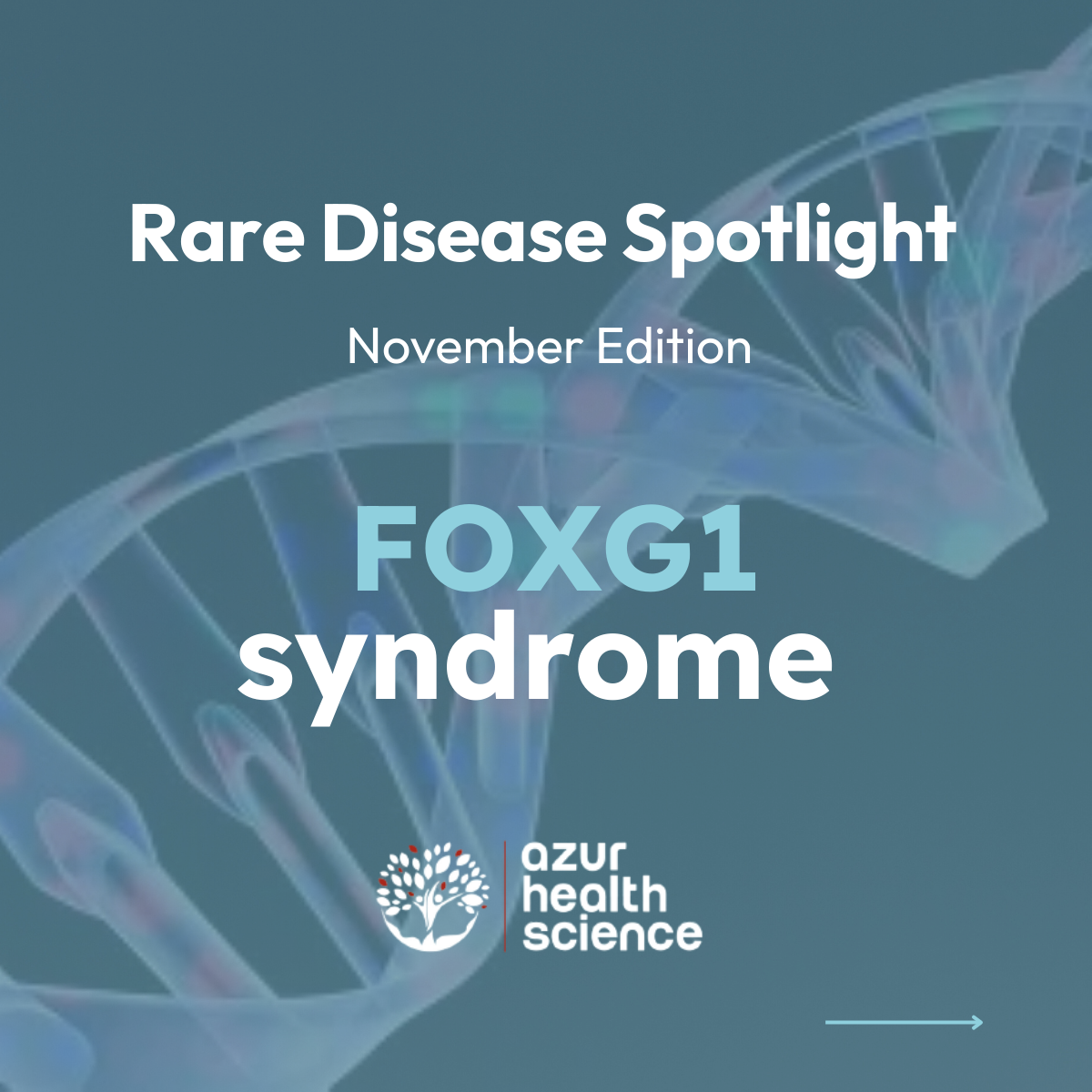 Rare disease FOXG1 syndrome