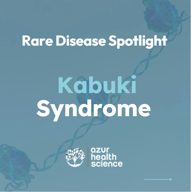 Rare disease Kabuki Syndrome