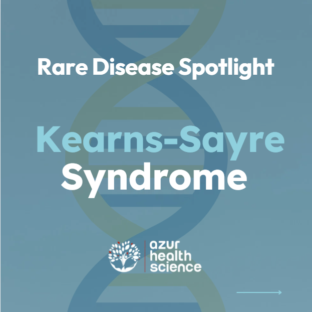 Kearns-Sayre Syndrome Rare disease Kearns-Sayre Syndrom